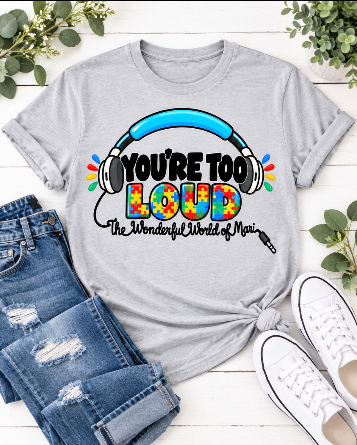 You’re too loud tee
